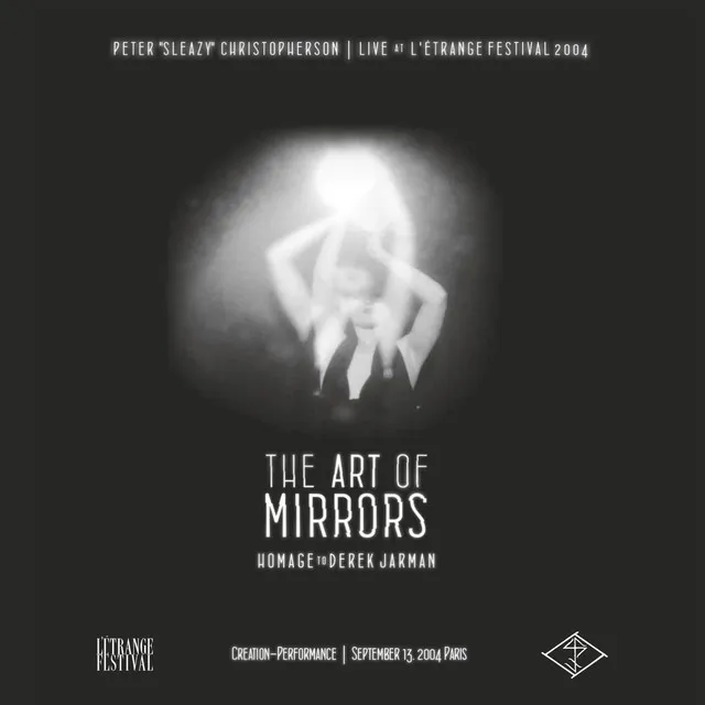 The Art of Mirrors (Homage to Derek Jarman) - Live