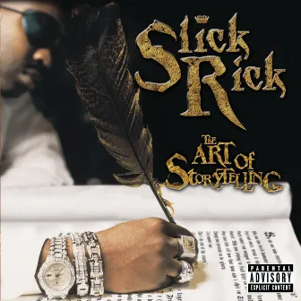 The Art Of Storytelling by Slick Rick