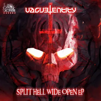 Split Hell Wide Open EP by Vague Entity