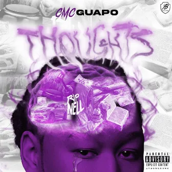 Thoughts by CMC Guapo