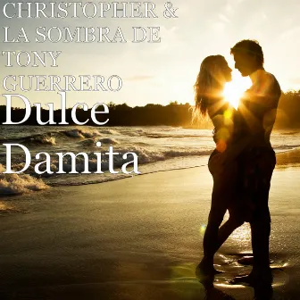 Dulce Damita by Christopher