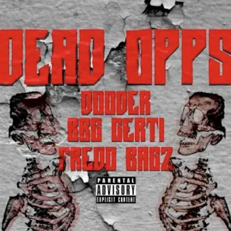 Dead opps by Dooder