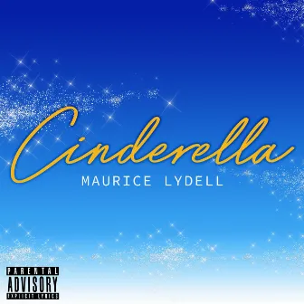 Cinderella by Maurice Lydell