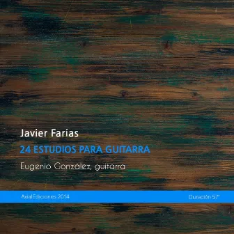 24 Estudios Para Guitarra by Javier Farias