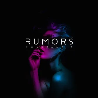 Rumors by Constant Z