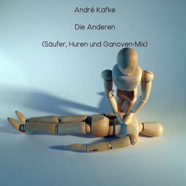 Die Anderen - Säufer, Huren und Ganoven Mix