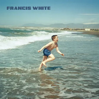 Francis White by Francis White