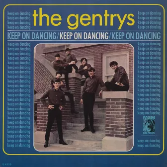 Keep On Dancing (Expanded Edition) by The Gentrys