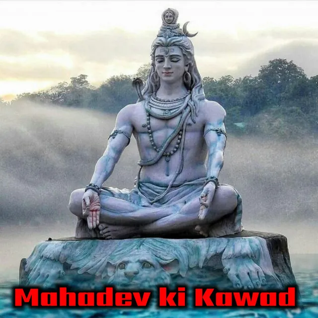 Mahadev Ki Kawad