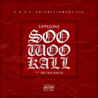 Soo Woo Kall by Sippizone