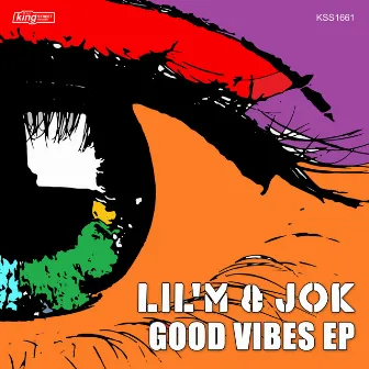 Good Vibes by Lil'M & Jok