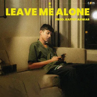 Leave Me Alone by Taimour Baig