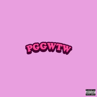 PGGWTW by 4am Treco