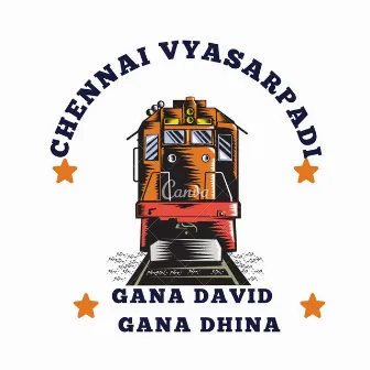 Chennai Vyasarapadi by Gana David