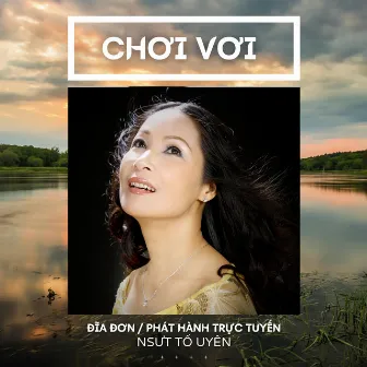 Chơi Vơi by Tố Uyên