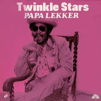 Papa Lekker / Atoeloembe by The Twinkle Stars