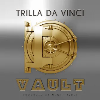 Vault by Trilla da Vinci