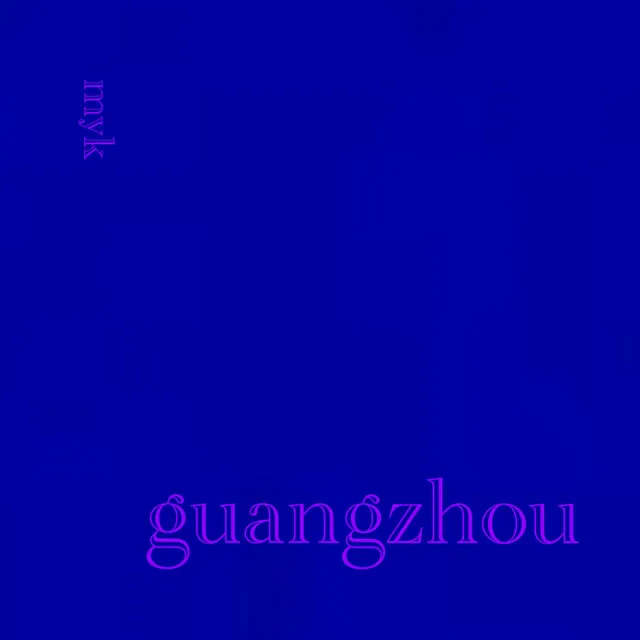 guangzhou - Instrumental Version