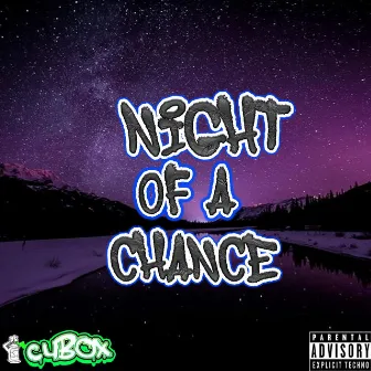 Night of a chance by Cubox