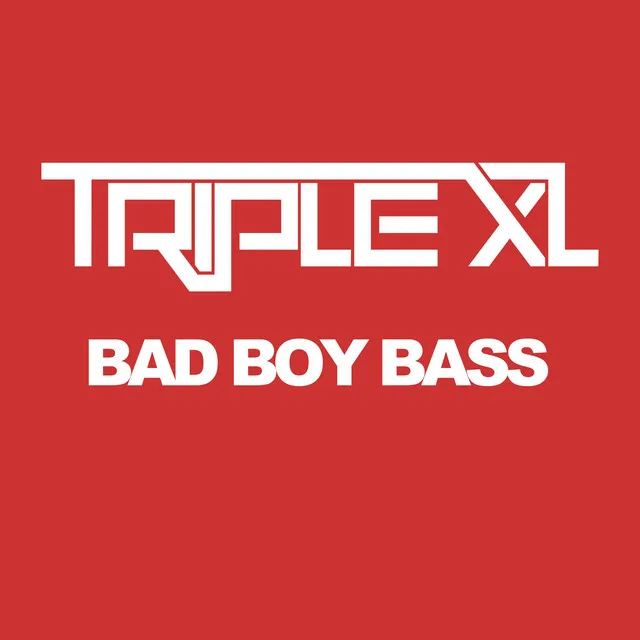 Bad Boy Bass