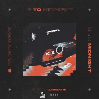 6 To Midnight by Prod. JJBeats