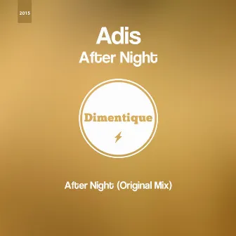 After Night by Adis