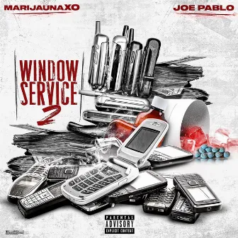 Window Service 2 by MarijuanaXO & Joe Pablo