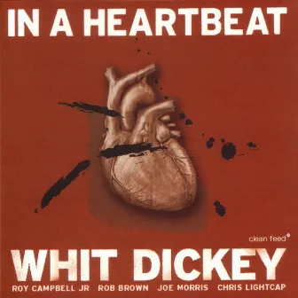 In A Heartbeat by Whit Dickey