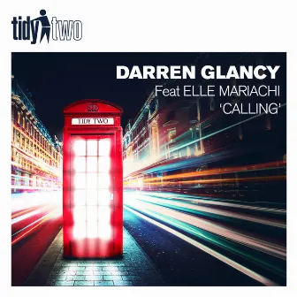 Calling by Darren Glancy