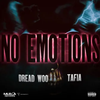 NO EMOTIONS by Dread Woo