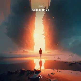 Goodbye by JOSS