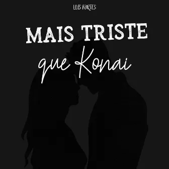 Mais Triste Que Konai by Zzz Beats