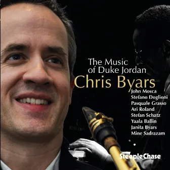 The Music Of Duke Jordan by Chris Byars