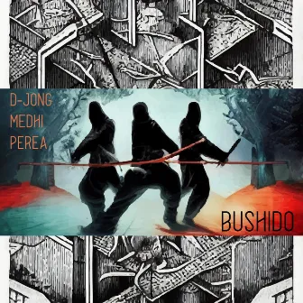 Bushido by Perea