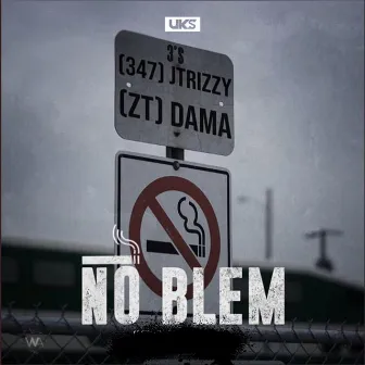 No Blem by 3s