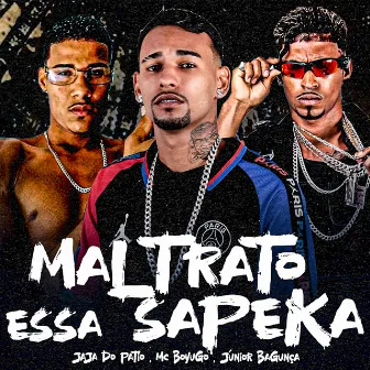 Maltrato Essa Sapeka by Unknown Artist