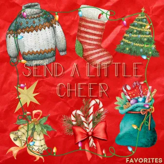 Send a Little Cheer by Joe Uzzo