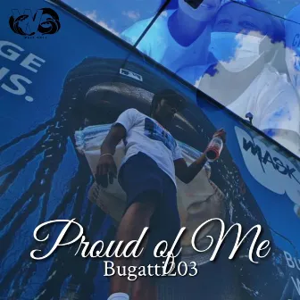 Proud Of Me by Bugatti203