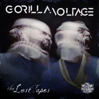 The Lost Tapes by Gorilla Voltage