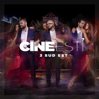 Cine esti? by 3 Sud Est