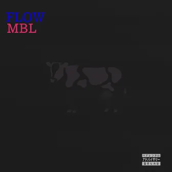 Flow Mbl by Jay Jay