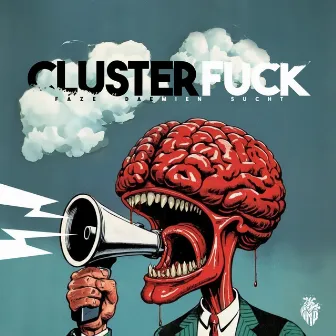 Clusterfuck by Daemien