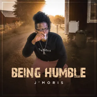 Being Humble by J'Moris