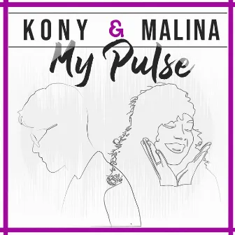 My Pulse by Kony