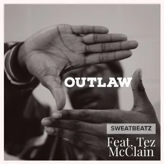 OUTLAW by SweatBeatz