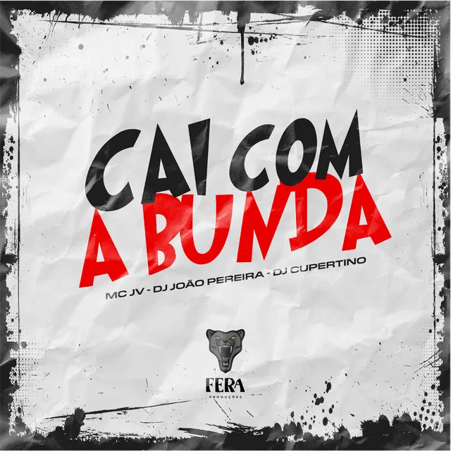 Cai Com a Bunda