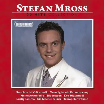 30 Hits Collection by Stefan Mross