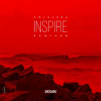 Inspire Remixed by VOJ