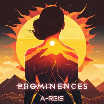 Prominences by A-Reis