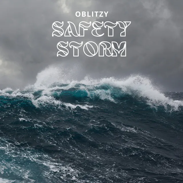 Safety Storm